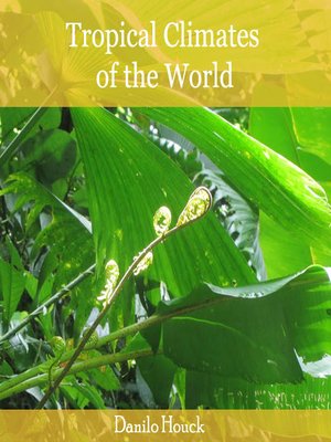 cover image of Tropical Climates of the World